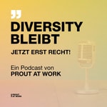 Logo of the podcast Diversity bleibt. Jetzt erst recht! Podcast Diversity bleibt. Jetzt erst recht!
