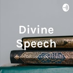 Logo of the podcast Divine Speech Podcast Divine Speech