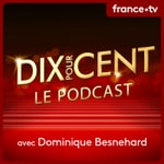 Logo of the podcast Dix pour cent : le podcast Podcast Dix pour cent : le podcast