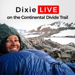 Dixie LIVE on the Continental Divide Trail Podcast Dixie LIVE on the Continental Divide Trail