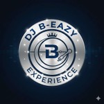 DJ B-EAZY EXPERIENCE Podcast DJ B-EAZY EXPERIENCE