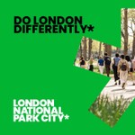Do London Differently by London National Park City Podcast Do London Differently by London National Park City