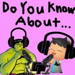 Logo of the podcast Do You Know About... Podcast Do You Know About...
