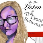Logo of the podcast Do You Listen To The Front Bottoms Podcast Do You Listen To The Front Bottoms