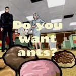 Logo of the podcast Do you want ants? Podcast Do you want ants?