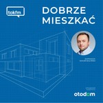 Logo of the podcast Dobrze mieszkać - Radio TOK FM Podcast Dobrze mieszkać - Radio TOK FM