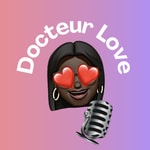Logo of the podcast #DocteurLove : Podcast Podcast #DocteurLove : Podcast