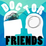 Podcast Doctor Friends