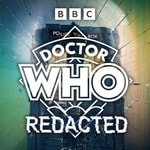 Logo of the podcast Doctor Who: Redacted Podcast Doctor Who: Redacted