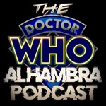 Logo of the podcast Doctor Who: The Alhambra Podcast Podcast Doctor Who: The Alhambra Podcast