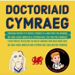 Logo of the podcast Doctoriaid Cymraeg Podcast Doctoriaid Cymraeg