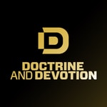 Doctrine and Devotion Doctrine and Devotion