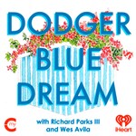 Dodger Blue Dream Podcast Dodger Blue Dream