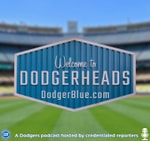 DodgerHeads, a Dodgers podcast by DodgerBlue.com