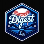Logo of the podcast Dodgers Digest Podcast Dodgers Digest