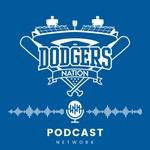 Dodgers Nation Podcast Network Podcast Dodgers Nation Podcast Network