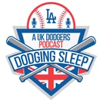 Logo of the podcast Dodging Sleep - A UK Dodgers Podcast Podcast Dodging Sleep - A UK Dodgers Podcast