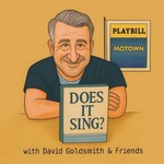 Logo of the podcast Does It Sing? With David Goldsmith And Friends Podcast Does It Sing? With David Goldsmith And Friends