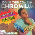 Logo of the podcast Does This Come In Chromium? Podcast Does This Come In Chromium?