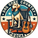 Logo of the podcast Dog Gone Country Podcast Podcast Dog Gone Country Podcast