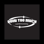 Logo of the podcast Doin' Too Much Podcast Doin' Too Much