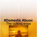 Logo of the podcast Domestic Abuse:The Cutting Edge Podcast Domestic Abuse:The Cutting Edge