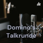Logo of the podcast Domino's Talkrunde Podcast Domino's Talkrunde