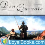 Logo of the podcast Don Quixote by Miguel de Cervantes Saavedra Podcast Don Quixote by Miguel de Cervantes Saavedra