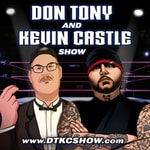 Logo of the podcast DON TONY AND KEVIN CASTLE SHOW