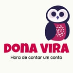 Logo of the podcast Dona Vira - Contadora de Histórias Podcast Dona Vira - Contadora de Histórias