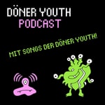 Logo of the podcast Döner Youth Podcast Podcast Döner Youth Podcast