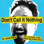 Logo of the podcast Don't Call It Nothing Podcast Don't Call It Nothing