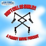 Podcast Don't Call Us Shirley! A Parody Movie Podcast