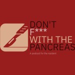 Logo of the podcast Don't F*** with the Pancreas Podcast Don't F*** with the Pancreas