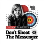Logo of the podcast Don't Shoot The Messenger Podcast Don't Shoot The Messenger