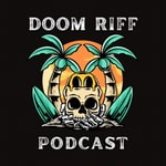 Podcast Doom Riff Podcast
