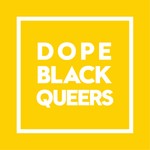 Logo of the podcast Dope Black Queers Podcast Podcast Dope Black Queers Podcast