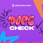 Logo of the podcast Dope Check Logo of the podcast Dope Check