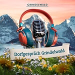 Logo of the podcast Dorfgespräch Grindelwald Podcast Dorfgespräch Grindelwald