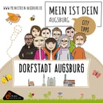 Logo of the podcast Dorfstadt Augsburg Podcast Dorfstadt Augsburg