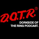 Logo of the podcast Dorkside of the Ring Podcast Dorkside of the Ring