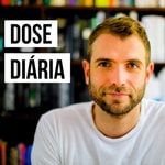 Logo of the podcast Dose Diária Podcast Dose Diária