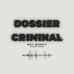 Logo of the podcast Dossier Criminal Podcast Dossier Criminal