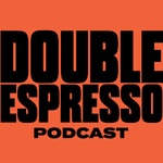 Logo of the podcast DOUBLE ESPRESSO Podcast DOUBLE ESPRESSO