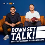 Down Set Talk! - Der NFL Podcast von RTL Podcast Down Set Talk! - Der NFL Podcast von RTL