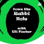 Logo of the podcast Down The Rabbi Hole Podcast Down The Rabbi Hole
