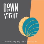Podcast Down to You