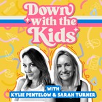 Logo of the podcast Down with the Kids Podcast Down with the Kids
