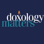 Logo of the podcast Doxology Matters Podcast Missing podcast logo