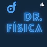 Logo of the podcast Dr. Física Podcast Dr. Física